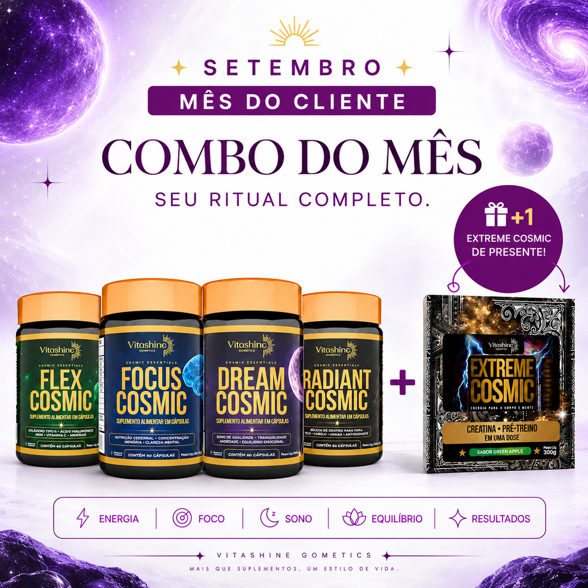 Combo Cosmic Essentials – 4 Suplementos: Inteligência, Sono, Regeneração e Juventude + Extreme Cosmic 300g